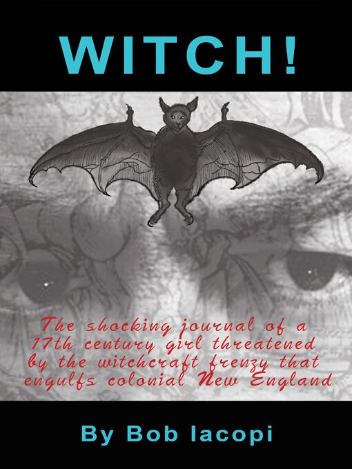 Title details for Witch! by Iacopi. Bob - Available